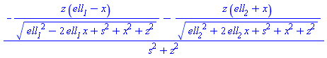 (-z*(ell__1-x)/(ell__1^2-2*ell__1*x+s^2+x^2+z^2)^(1/2)-z*(ell__2+x)/(ell__2^2+2*ell__2*x+s^2+x^2+z^2)^(1/2))/(s^2+z^2)