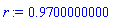 r := .9700000000